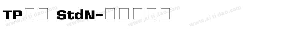 TP明朝 StdN字体转换